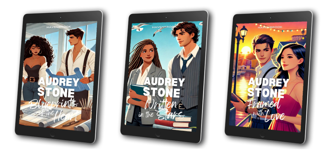 The Havenbrook Romance Series (Bundle 1) by Audrey Stone: Architectural Sparks, Starry Encounters & Framed Romance - Ebooks 1-3