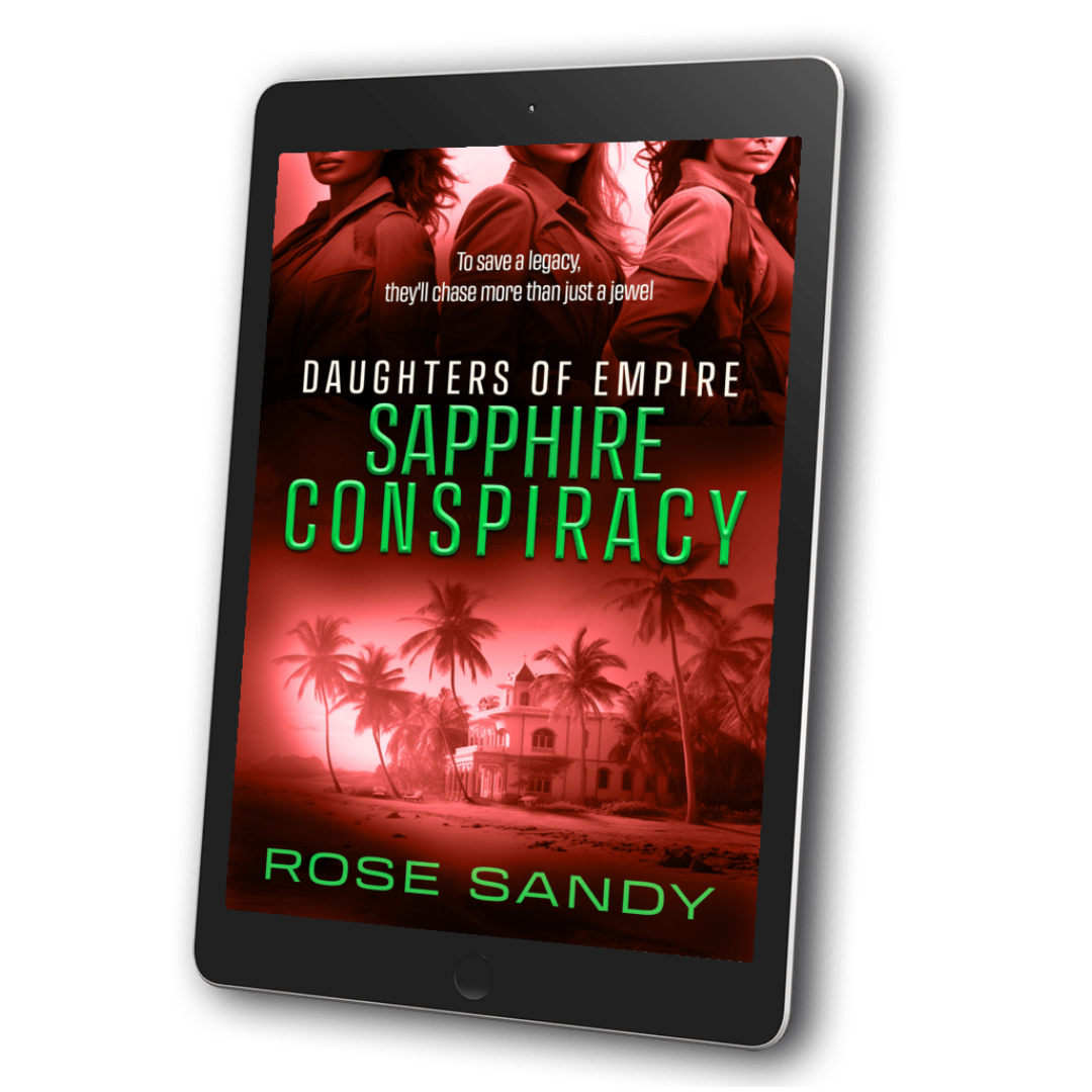 Sapphire Conspiracy: The Daughters of Empire Series: Book 4 (EBOOK)