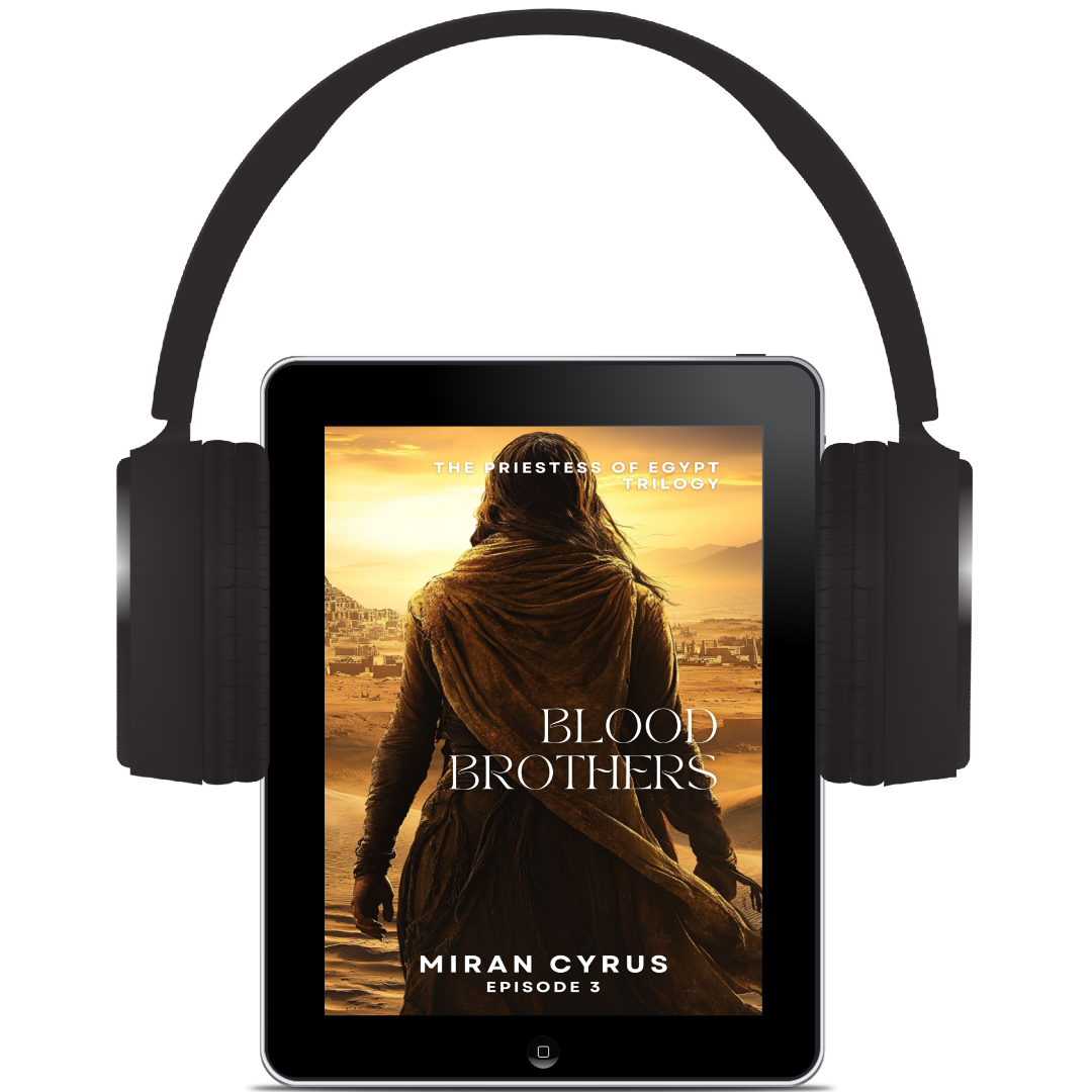 Blood Brothers: Priestess of Egypt Trilogy - Miran Cyrus - Book 3