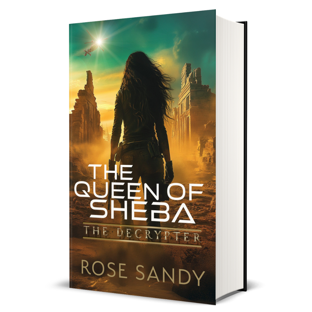 The Decrypter and the Queen of Sheba by Rose Sandy- Book 10