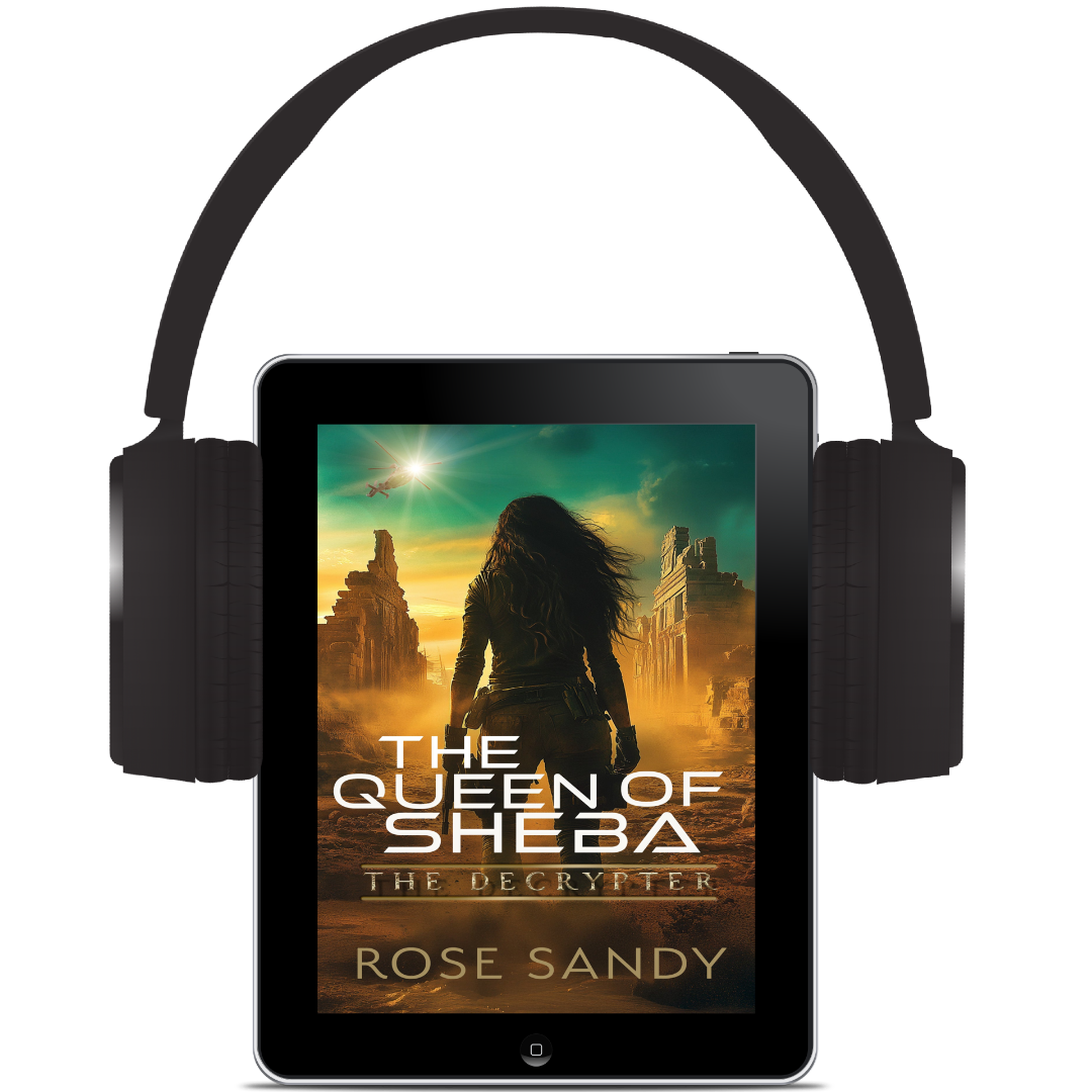 The Decrypter and the Queen of Sheba by Rose Sandy- Book 10