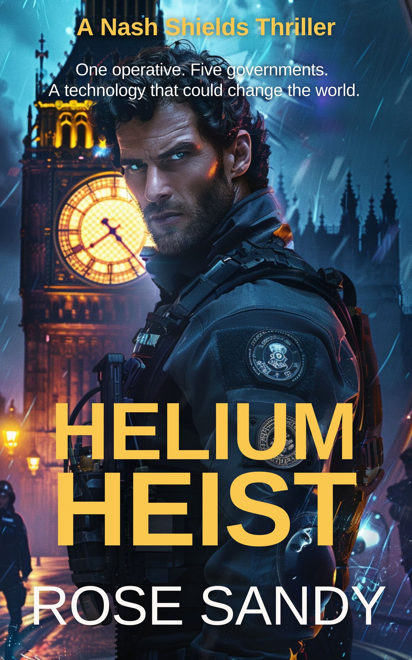 Helium Heist: The Nash Shields Thrillers - Rose Sandy - Book 1 (Ebook)