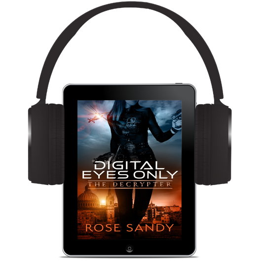 The Decrypter: Digital Eyes Only - Book 3 (AUDIO BOOK)