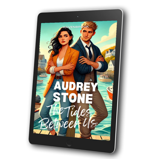 The Tides Between Us: The Havenbrook Romance Series Book 19 (EBOOK)