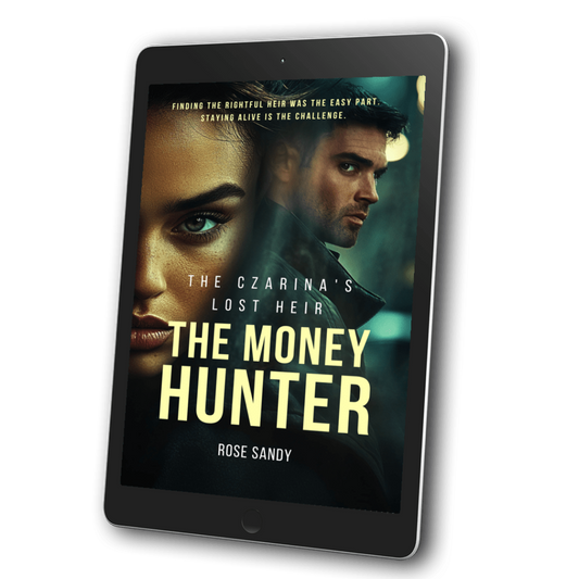 The Czarina's Lost Heir - The Money Hunter Series Book 5 (EBOOK)
