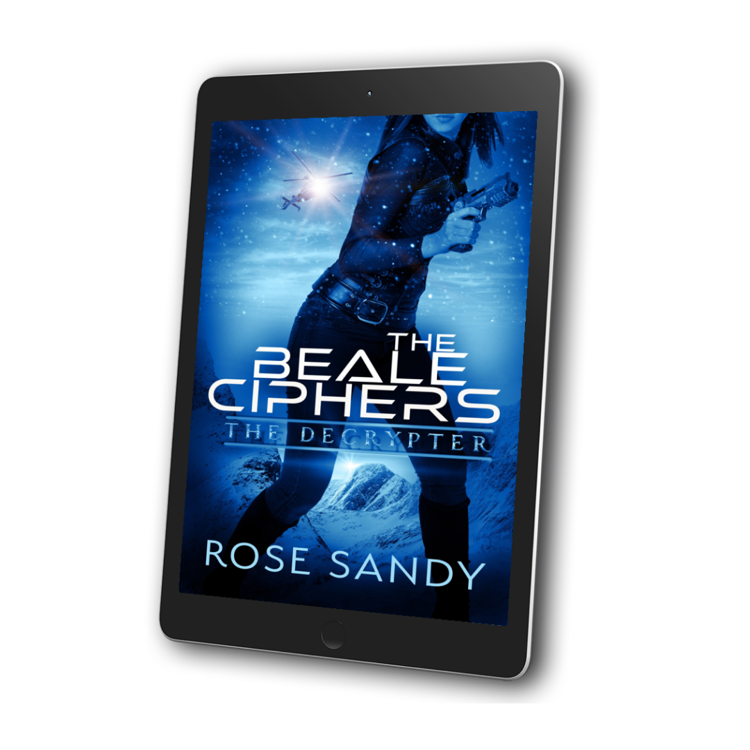 The Decrypter and the Beale Ciphers - EBook 6 – Rose Sandy Books